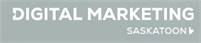 Digital Marketing Saskatoon Digital Marketing Saskatoon